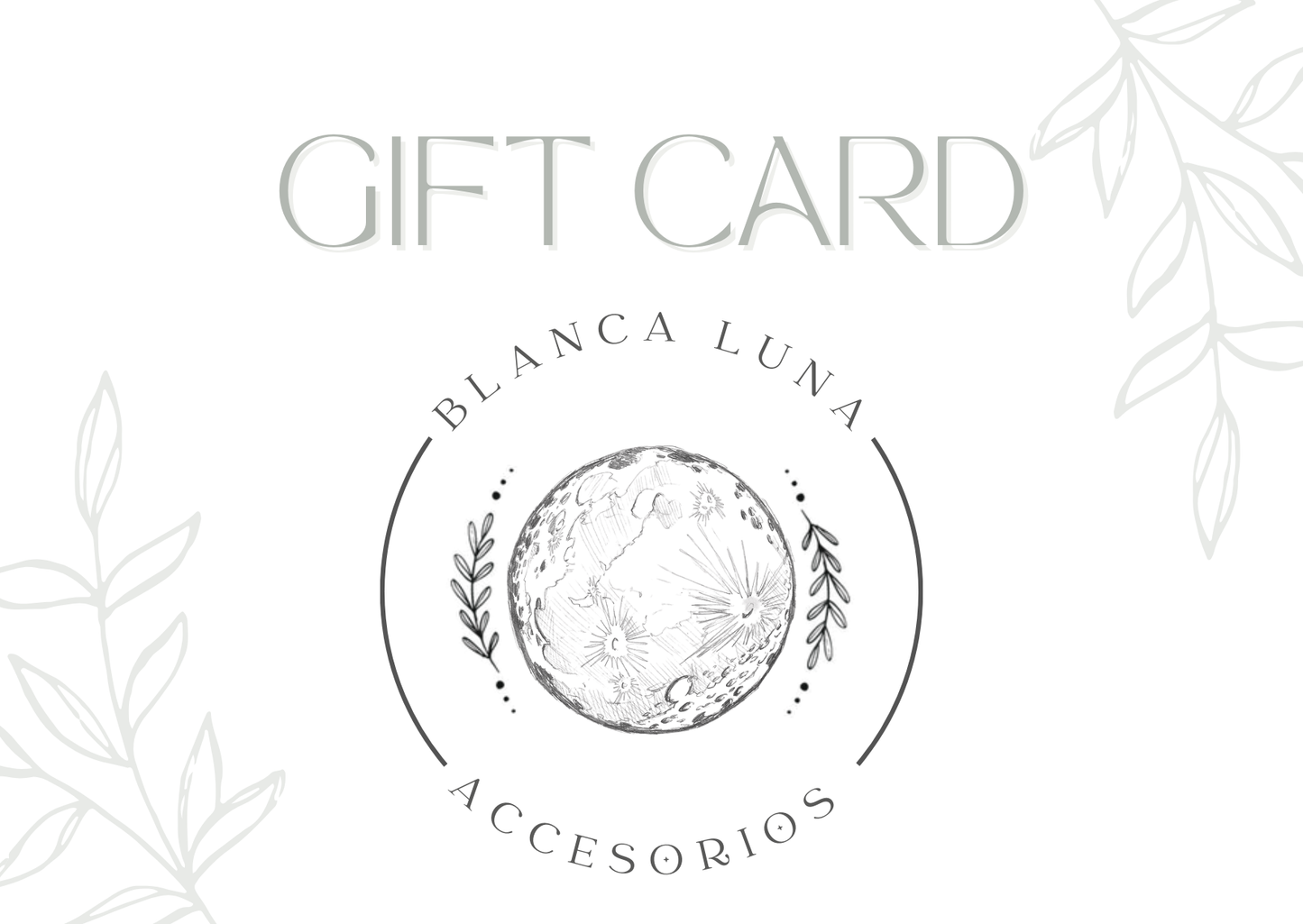 Gift Card Blanca Luna